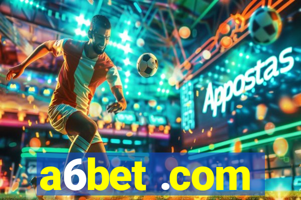 a6bet .com